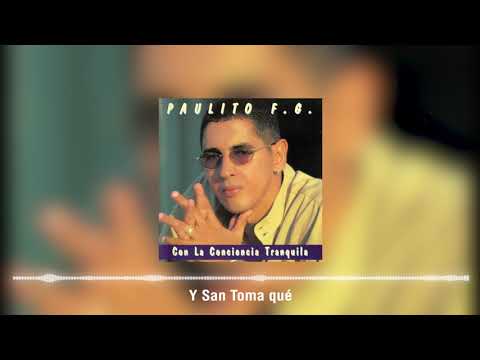 Vídeo: 🎧 Ejemplo: Y San Toma Qué – Paulo FG